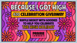 Prairie Cannabis 420 deals 2026